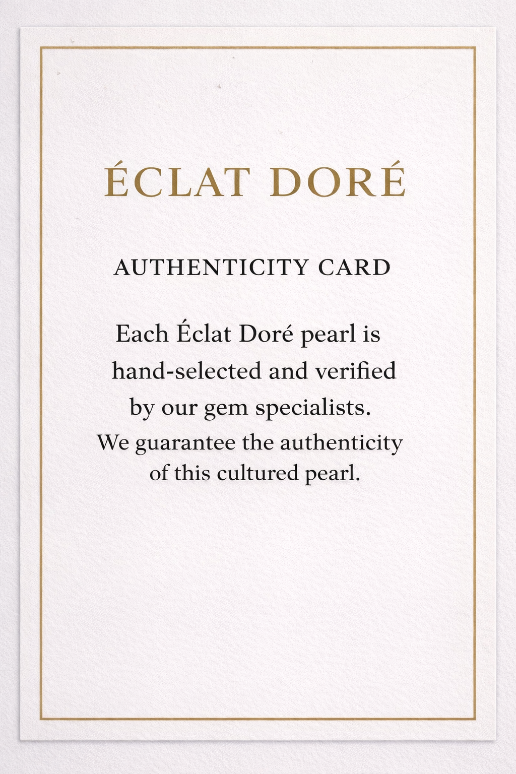 Official Authenticity Card for Éclat Doré South Sea Cultured Pearl Jewelry - Quality Guarantee